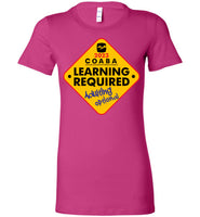 COABA - Learning Required, Adulting Optional - Bella Ladies Favorite Tee