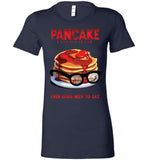 Neu World - Pancake - Bella Ladies Favorite Tee