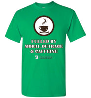 Seven Dimensions - Fueled By Moral Outrage & Caffeine - Gildan Short-Sleeve T-Shirt