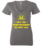 Over The Rainbow Behavioral Consulting - May The Reinforcement Be With You - Bella Ladies Deep V-Neck