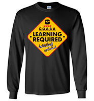 COABA - Learning Required, Adulting Optional - Gildan Long Sleeve T-Shirt