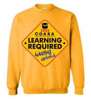 COABA - Learning Required, Adulting Optional - Gildan Crewneck Sweatshirt