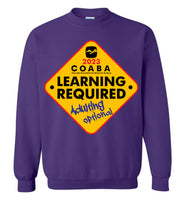 COABA - Learning Required, Adulting Optional - Gildan Crewneck Sweatshirt