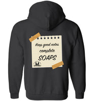 Over The Rainbow Behavioral Consulting - Back Prints - Keep Good Notes Do SOAPS - Gildan Zip Hoodie