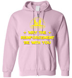 Over The Rainbow Behavioral Consulting - May The Reinforcement Be With You - Gildan Zip Hoodie