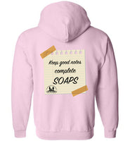 Over The Rainbow Behavioral Consulting - Back Prints - Keep Good Notes Do SOAPS - Gildan Zip Hoodie