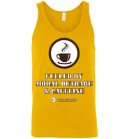 Seven Dimensions - Fueled By Moral Outrage & Caffeine - Canvas Unisex Tank