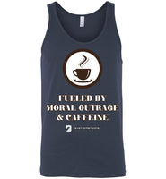 Seven Dimensions - Fueled By Moral Outrage & Caffeine - Canvas Unisex Tank