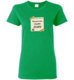 Over The Rainbow Behavioral Consulting - Keep Good Notes Complete SOAPS - Gildan Ladies Short-Sleeve
