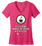 Seven Dimensions - Fueled By Moral Outrage & Caffeine - District Made Ladies Perfect Weight V-Neck