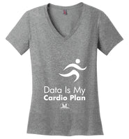 Over The Rainbow Behavior Consulting - Data Is My Cardio Plan - District Made Ladies Perfect Weight V-Neck