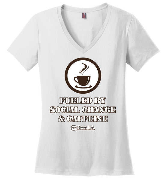COABA - Fueled By Social Change & Caffeine - District Made Ladies Perfect Weight V-Neck