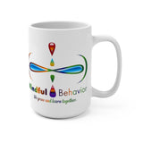 Mindful Behavior White 15oz Mug