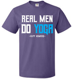 Real Men Do Yoga - FOL Classic Unisex T-Shirt