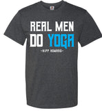 Real Men Do Yoga - FOL Classic Unisex T-Shirt