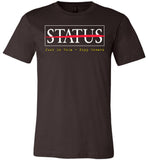 No Status - Canvas Unisex T-Shirt