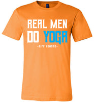 Real Men Do Yoga - Canvas Unisex T-Shirt