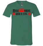 Rise Above Good & Evil - Canvas Unisex V-Neck T-Shirt