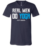 Real Men Do Yoga - Canvas Unisex V-Neck T-Shirt