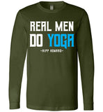 Real Men Do Yoga - Canvas Long Sleeve T-Shirt