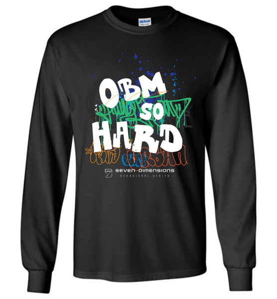 Seven Dimensions - OBM So Hard - Gildan Long Sleeve T-Shirt