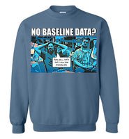 The Data Must Abide - Crewneck Sweatshirt