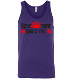 Rise Above Good & Evil - Canvas Unisex Tank