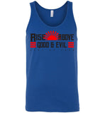 Rise Above Good & Evil - Canvas Unisex Tank