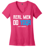 Real Men Do Yoga - District Made Ladies Perfect Weight V-Neck