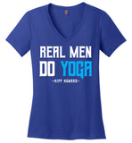Real Men Do Yoga - District Made Ladies Perfect Weight V-Neck
