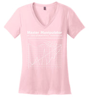 Seven Dimensions - Master Manipulator of Environmental Variables - District Made Ladies Perfect Weight V-Neck