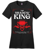 The Shadow King - Essentials - District Made Ladies Perfect Weight Tee
