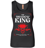 The Shadow King - Essentials - Next Level Womens Jersey Tank