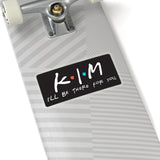 Kim - Kiss Cut Stickers