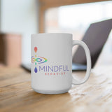 Mindful Behavior Classic White 15oz Mug