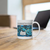 The Data Must Abide White Ceramic Mug