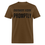 Prompt Fade Promptly Unisex Classic T-Shirt - brown