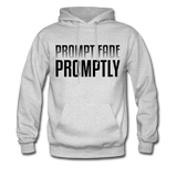 Prompt Fade Promptly Men's Hoodie - ash 