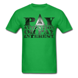 Legend Masters: Pay Attention Or Pay Interest - Unisex Classic T-Shirt - bright green