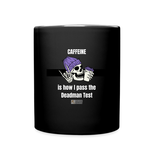 Pass the Deadman Test Mug - black
