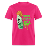 Toxic Vibes Only Poison Unisex T-Shirt - fuchsia