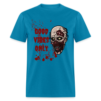 Toxic Vibes Only Zombie Unisex T-Shirt - turquoise