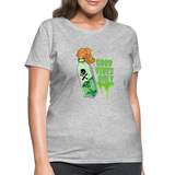 Toxic Vibes Only Poison Women's T-Shirt - heather gray