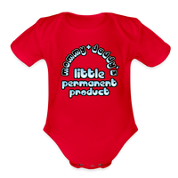 Mommy & Daddy's Little Permanent Product - Blue - Organic Short Sleeve Baby Bodysuit - red