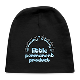 Mommy & Daddy's Little Permanent Product - Blue - Baby Cap - black