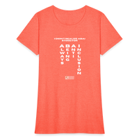 ABAI Stands For - Women's T-Shirt - heather coral