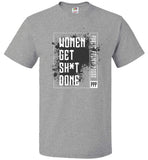 Public Policy Posse - Women Get Sh*t Done - FOL Classic Unisex T-Shirt