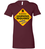 COABA - Learning Required, Adulting Optional - Bella Ladies Favorite Tee