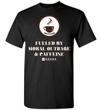 COABA - Fueled By Moral Outrage & Caffeine - Gildan Short-Sleeve T-Shirt