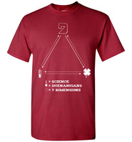 Seven Dimensions - Science = Shenanigans = 7 Dimensions - Gildan Short-Sleeve T-Shirt